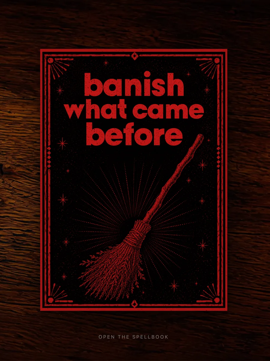 Banish What Came Before — digital spellbook cover